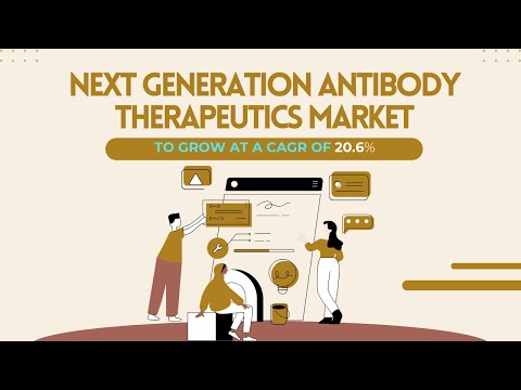 Next-Generation Antibody Therapeutics Market 2024: Innovation, Trends, and Growth in Targeted Cancer