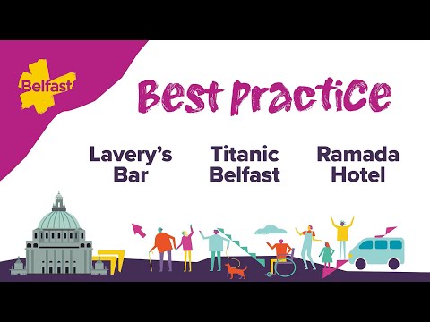 Best Practice | Belfast Accessible and Inclusive Tourism Programme