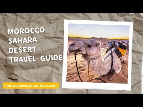 Morocco Sahara Desert Travel Guide