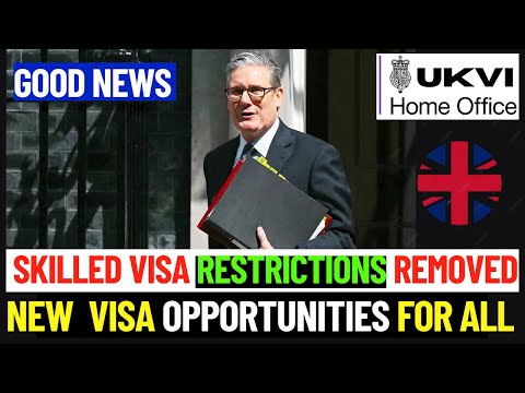 2 NEW UK WORK VISA CHANGES: Restrictions REMOVED! Expanded Opportunities!